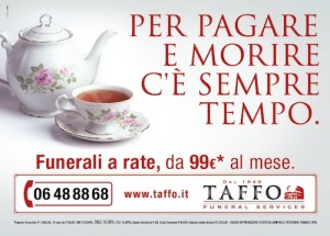 Taffo Funeral Service: Pagare e Morire