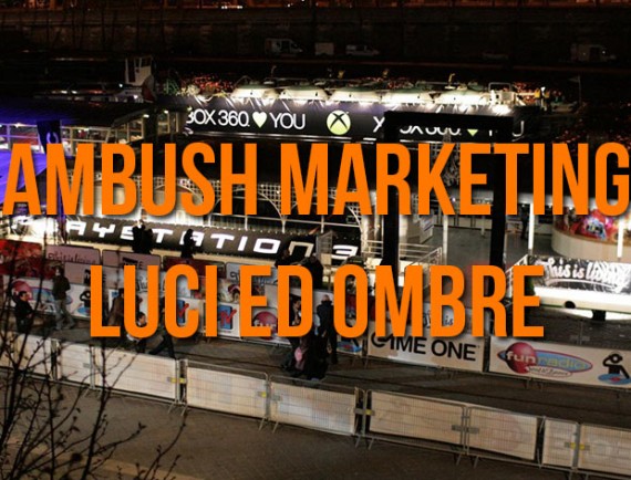 Ambush Marketing: Luci ed Ombre
